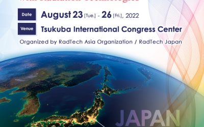 RadTech Asia 2022: Changing the World with Radiation Technologies